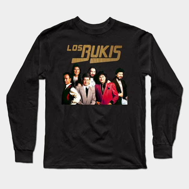 Los Bukis Long Sleeve T-Shirt by brophycmillis